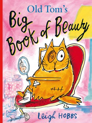 cover image of Old Tom's Big Book of Beauty